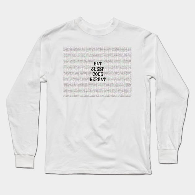 Coders’ Mantra Long Sleeve T-Shirt by Shanzehdesigns